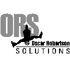 ORS OSCAR ROBERTSON SOLUTIONS