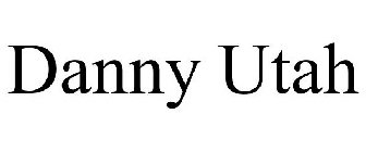 DANNY UTAH