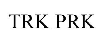 TRK PRK