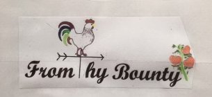 FROM THY BOUNTY