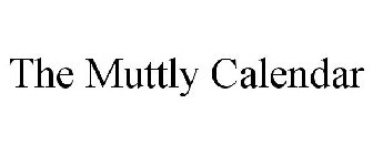 THE MUTTLY CALENDAR