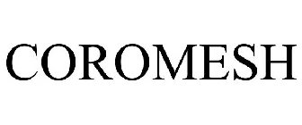 COROMESH