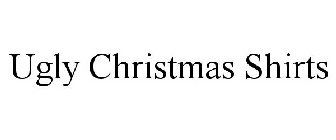 UGLY CHRISTMAS SHIRTS