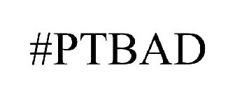 #PTBAD