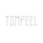 TOMFEEL