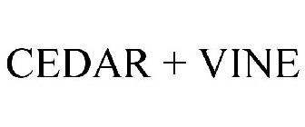 CEDAR & VINE