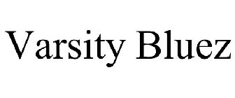 VARSITY BLUEZ