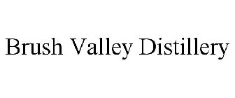 BRUSH VALLEY DISTILLERY