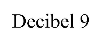 DECIBEL 9