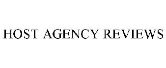 HOST AGENCY REVIEWS