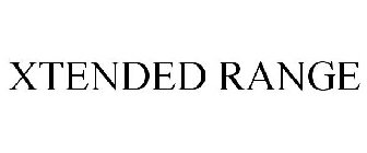XTENDED RANGE