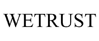 WETRUST