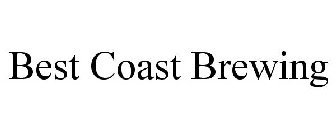 BEST COAST BREWING