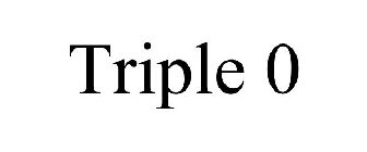 TRIPLE 0