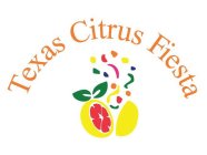 TEXAS CITRUS FIESTA