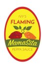 IVY'S FLAMING MAMASITA PEPPA SAUCE