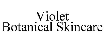 VIOLET BOTANICAL SKINCARE