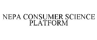 NEPA CONSUMER SCIENCE PLATFORM