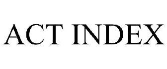 ACT INDEX
