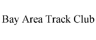 BAY AREA TRACK CLUB