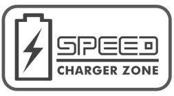 SPEED CHARGER ZONE