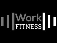 WORK FITNESS