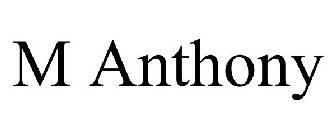 M ANTHONY