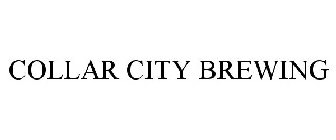 COLLAR CITY BREWING