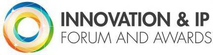 INNOVATION & IP FORUM AND AWARDS