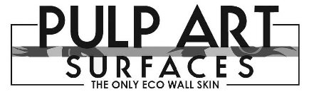 PULP ART SURFACES THE ONLY ECO WALL SKIN