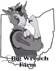 BIG WRENCH FARM