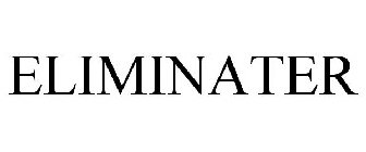 ELIMINATER