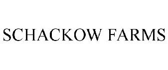 SCHACKOW FARMS