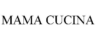 MAMA CUCINA