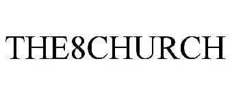 THE8CHURCH