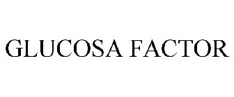 GLUCOSA FACTOR