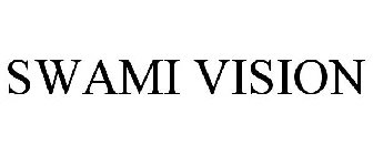 SWAMI VISION