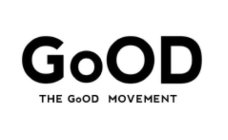 GOOD THE GOOD MOVEMENT
