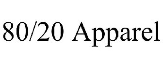 80/20 APPAREL