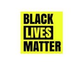 BLACK LIVES MATTER