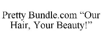 PRETTY BUNDLE.COM 