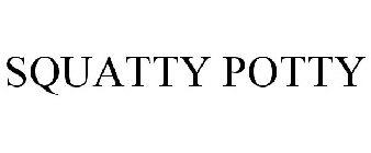 SQUATTY POTTY