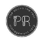 RISE ABOVE THE REST PR MANAGEMENT CORP