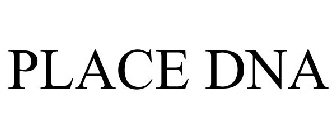 PLACE DNA