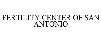 FERTILITY CENTER OF SAN ANTONIO