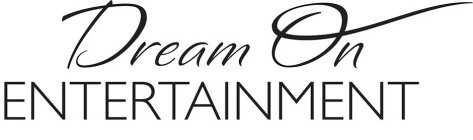 DREAM ON ENTERTAINMENT