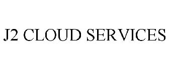 J2 CLOUD SERVICES