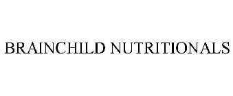 BRAINCHILD NUTRITIONALS