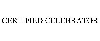 CERTIFIED CELEBRATOR