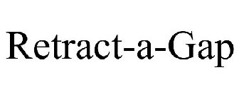 RETRACT-A-GAP